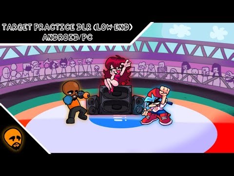 FnF - Target Practice DLR (Optimizado/Android-Pc) Mod-Folder