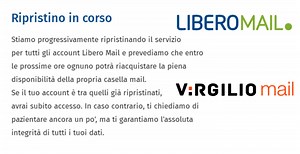 Gli account mail Libero e Virgilio stanno iniziando a tornare online dopo quattro giorni