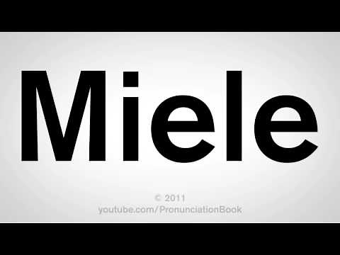How To Pronounce Miele
