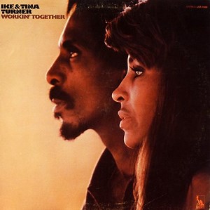 Ike & Tina Turner - Workin' Together
