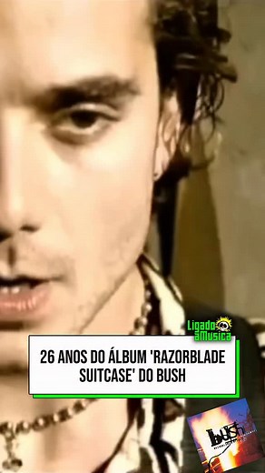 Há 29 anos, o Bush lançava o álbum “Razorblade Suitcase”. #bush #gavinrossdale #ligadoamusica | Ligado à Música