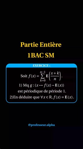 alpha & maths on Instagram: "Partie entière exercice corrigé 1SM ✅📚🔥"