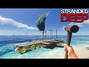 Making a PIRATE RAFT | Stranded Deep Lets Play Gameplay