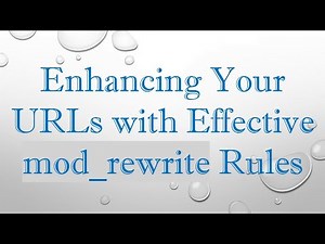 Enhancing Your URLs with Effective mod_rewrite Rules