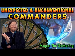 5 Unexpected And Unconventional Commanders For Magic: The Gathering