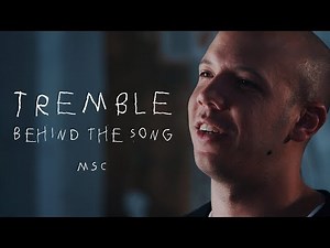 MOSAIC MSC - Tremble (Behind the Song)