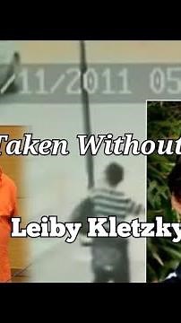 The MURDER of Leiby Kletzky