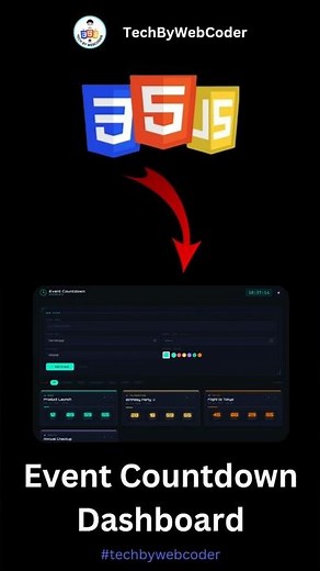 Day 10: How To Build a Event Countdown Dashboard Using HTML, CSS & JavaScript (For Beginner)