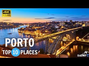 Porto Portugal - top 10