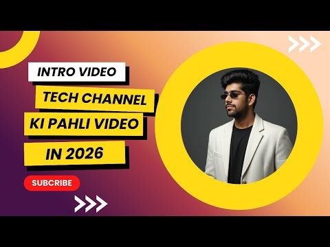 Tech Channel की पहली Video in 2026 🔥 | Mobile Tips, Tech News, Apps & Gadgets | Hindi Tech Channel