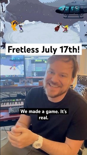 Fretless July 17th! We have a release date. The game is real. Wishlist on Steam!
