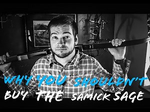 Why you shouldn’t buy the Samick Sage