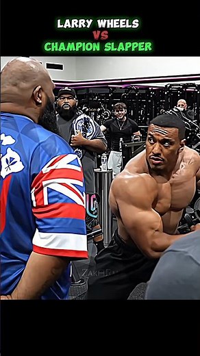 Larry Wheels Vs Champion Slapper Fight