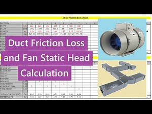 Duct Friction Loss and Fan Static Head (ESP) Calculation