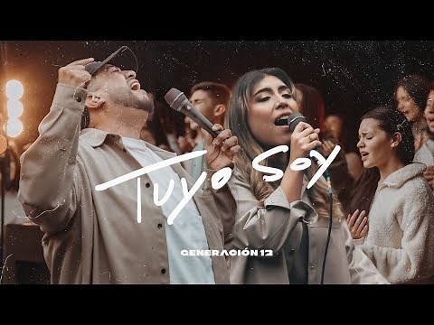 Generación 12 - Tuyo Soy (Ft. Edward Rivera, Stefy Espinosa) VIDEO OFICIAL