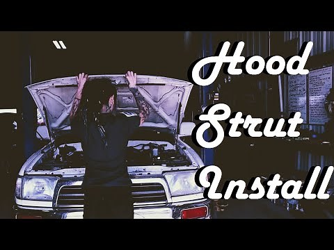 Installing Hood Struts on my 3rd Generation (1998) Toyota 4Runner!!