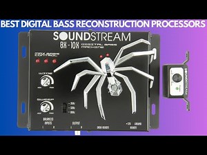 THE BEST DIGITAL BASS RECONSTRUCTION PROCESSOR OF 2023 | Top 5 Bass Boosters Enhancers & Restoration