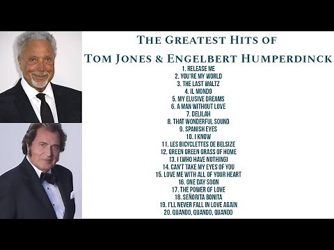 The Greatest Hits of Tom Jones & Engelbert Humperdinck | Non-Stop Playlist