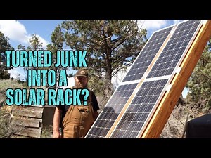 Building a Solar Array Rack out of Junk