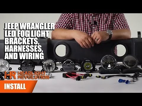 Jeep Wrangler JK LED Fog Light Wiring, Brackets and Anti-Flicker Education | Headlight Revolution