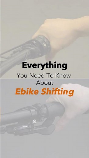 Everything You Need to Know About Ebike Shifting