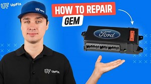 Ford GEM Module (Generic Electronic Module) Repair Service | UpFix