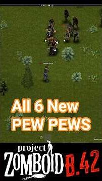All 6 New Firearms in Build 42.15 #b42
