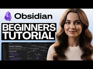 Obsidian Tutorial For Beginners 2026 (In-depth Tutorial)