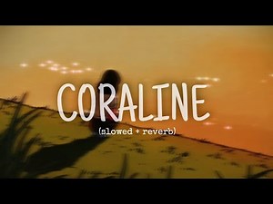 CORALINE- MÅNESKIN (slowed + reverb)
