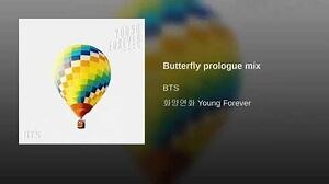 Butterfly prologue mix