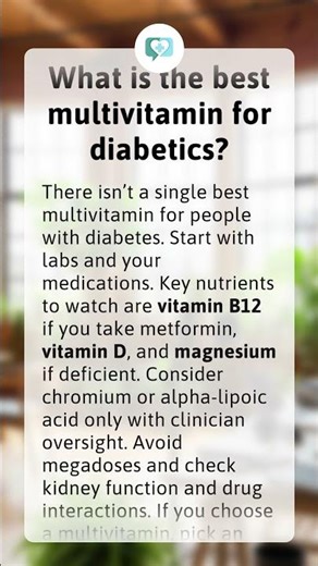 What is the best multivitamin for diabetics?