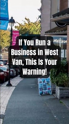 Renew Your Business License NOW to Avoid Penalties in West Vancouver