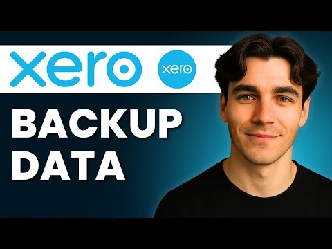 How To Back Up Xero (Tutorial 2026)