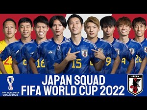 JAPAN Official Squad World Cup 2022 | JAPAN | FIFA World Cup 2022