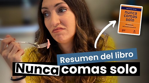 “Nunca comas solo - resumen del libro de Keith Ferrazz y Kahl Raz