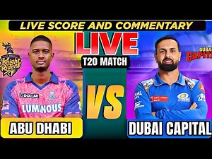 Live: ABU DHABI vs DUBAI CAPITALS T20 MATCH, 1ST Session | Live Cricket Match |ADKR VS DC LIVE