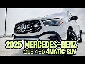 2025 Mercedes-Benz GLE 450: The Ultimate Luxury SUV | Full Review & Features