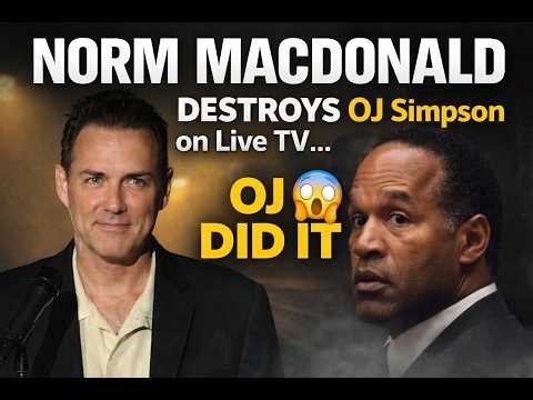 Norm Macdonald DESTROYS OJ Simpson on Live TV… 😳