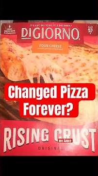 How Digiorno Revolutionized Pizza