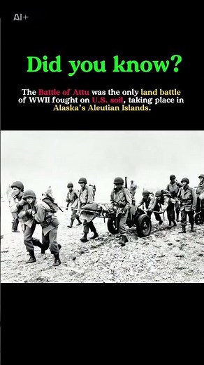 The Forgotten Battle on U.S. Soil — The Fight for Attu Island