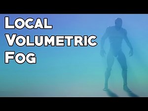 UE4 Tutorial: Local Volumetric Fog