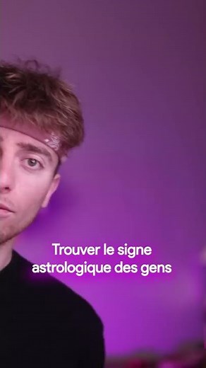 Trouver le signe astrologique des gens