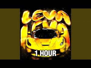 LXNGVX - LEVA LEVA [1 HOUR]