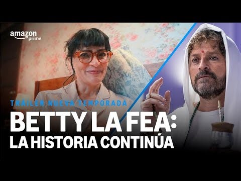 “Betty, la fea: la historia continúa” - Temporada 2: fecha de estreno, tráiler y lo que sabemos