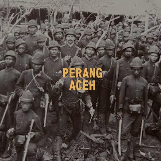 17 AGUSTUS - Seri Sejarah Nasional: Perang Aceh (1873-1904)