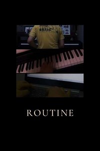 ROUTINE - Movie