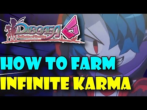Disgaea 6 Best And Fastest Way To Farm Karma