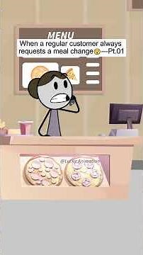 When a regular customer always requests a meal change Pt 01 #animation #manager #customerservice