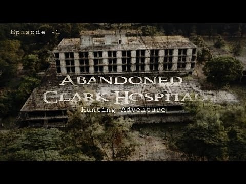Exploring Abandoned Clark Hospital EPISODE-1 (Most haunted place Ph) ‪@AdventureMicO-s4d‬