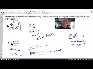 10.09 - Absolute & Conditional Convergence of Series